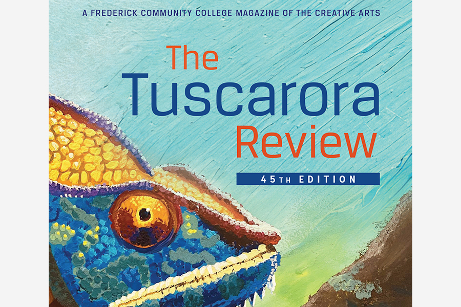 Front cover of the 45th Edition of "The Tuscarora Review," a Frederick Community College magazine of the creative arts. The cover features a vibrant, painterly illustration of a multicolored chameleon with a bright yellow crest and a blue and white patterned face, perched on a textured brown branch